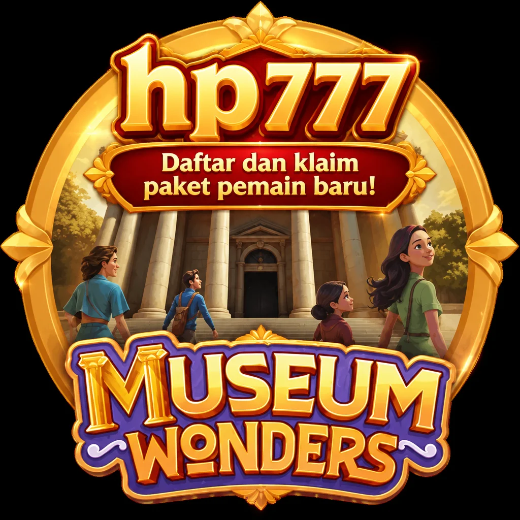 hp777 · Museum Wonders